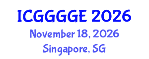 International Conference on Geoenvironmental, Geomaterials, Geomechanical and Geotechnical Engineering (ICGGGGE) November 18, 2026 - Singapore, Singapore