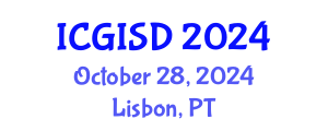 International Conference on Geographic Information System and Development (ICGISD) October 28, 2024 - Lisbon, Portugal