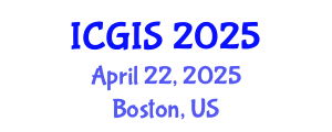 International Conference on Geographic Information Systems (ICGIS) April 22, 2025 - Boston, United States