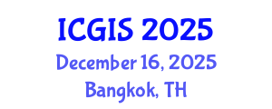 International Conference on Geographic Information Systems (ICGIS) December 16, 2025 - Bangkok, Thailand