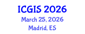 International Conference on Geographic Information Systems (ICGIS) March 25, 2026 - Madrid, Spain