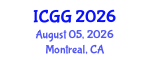 International Conference on Geography and Geosciences (ICGG) August 05, 2026 - Montreal, Canada