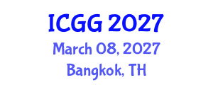 International Conference on Geography and Geosciences (ICGG) March 08, 2027 - Bangkok, Thailand International Conference on Geography and Geosciences (ICGG) March 08, 2027 - Bangkok, Thailand