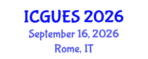 International Conference on Geography, Urban and Environmental Studies (ICGUES) September 16, 2026 - Rome, Italy