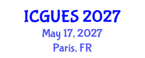 International Conference on Geography, Urban and Environmental Studies (ICGUES) May 17, 2027 - Paris, France International Conference on Geography, Urban and Environmental Studies (ICGUES) May 17, 2027 - Paris, France