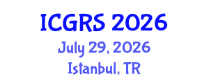 International Conference on Geoinformatics and Remote Sensing (ICGRS) July 29, 2026 - Istanbul, Turkey