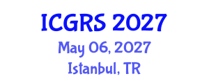 International Conference on Geoinformatics and Remote Sensing (ICGRS) May 06, 2027 - Istanbul, Turkey International Conference on Geoinformatics and Remote Sensing (ICGRS) May 06, 2027 - Istanbul, Turkey