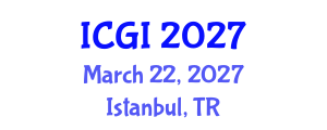 International Conference on Geoinformatics (ICGI) March 22, 2027 - Istanbul, Turkey International Conference on Geoinformatics (ICGI) March 22, 2027 - Istanbul, Turkey