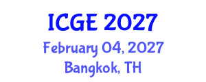 International Conference on Geological Engineering (ICGE) February 04, 2027 - Bangkok, Thailand International Conference on Geological Engineering (ICGE) February 04, 2027 - Bangkok, Thailand