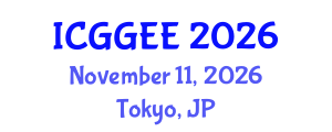 International Conference on Geological, Geotechnical and Environmental Engineering (ICGGEE) November 11, 2026 - Tokyo, Japan