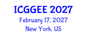 International Conference on Geological, Geotechnical and Environmental Engineering (ICGGEE) February 17, 2027 - New York, United States International Conference on Geological, Geotechnical and Environmental Engineering (ICGGEE) February 17, 2027 - New York, United States