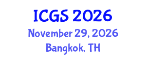 International Conference on Geological Sciences (ICGS) November 29, 2026 - Bangkok, Thailand International Conference on Geological Sciences (ICGS) November 29, 2026 - Bangkok, Thailand