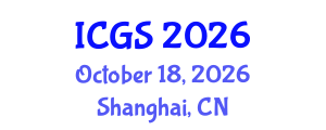 International Conference on Geological Sciences (ICGS) October 18, 2026 - Shanghai, China International Conference on Geological Sciences (ICGS) October 18, 2026 - Shanghai, China