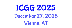 International Conference on Geology and Geophysics (ICGG) December 27, 2025 - Vienna, Austria