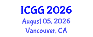 International Conference on Geology and Geophysics (ICGG) August 05, 2026 - Vancouver, Canada International Conference on Geology and Geophysics (ICGG) August 05, 2026 - Vancouver, Canada