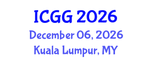 International Conference on Geology and Geophysics (ICGG) December 06, 2026 - Kuala Lumpur, Malaysia International Conference on Geology and Geophysics (ICGG) December 06, 2026 - Kuala Lumpur, Malaysia