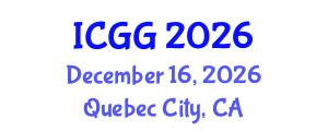International Conference on Geology and Geophysics (ICGG) December 16, 2026 - Quebec City, Canada International Conference on Geology and Geophysics (ICGG) December 16, 2026 - Quebec City, Canada