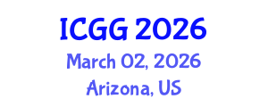 International Conference on Geology and Geophysics (ICGG) March 02, 2026 - Arizona, United States International Conference on Geology and Geophysics (ICGG) March 02, 2026 - Arizona, United States