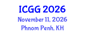 International Conference on Geology and Geophysics (ICGG) November 11, 2026 - Phnom Penh, Cambodia International Conference on Geology and Geophysics (ICGG) November 11, 2026 - Phnom Penh, Cambodia
