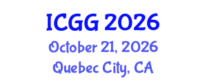 International Conference on Geology and Geophysics (ICGG) October 21, 2026 - Quebec City, Canada International Conference on Geology and Geophysics (ICGG) October 21, 2026 - Quebec City, Canada