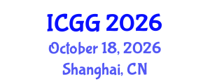 International Conference on Geology and Geophysics (ICGG) October 18, 2026 - Shanghai, China International Conference on Geology and Geophysics (ICGG) October 18, 2026 - Shanghai, China