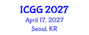 International Conference on Geology and Geophysics (ICGG) April 17, 2027 - Seoul, Republic of Korea International Conference on Geology and Geophysics (ICGG) April 17, 2027 - Seoul, Republic of Korea