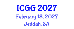 International Conference on Geology and Geophysics (ICGG) February 18, 2027 - Jeddah, Saudi Arabia International Conference on Geology and Geophysics (ICGG) February 18, 2027 - Jeddah, Saudi Arabia