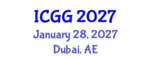 International Conference on Geology and Geophysics (ICGG) January 28, 2027 - Dubai, United Arab Emirates International Conference on Geology and Geophysics (ICGG) January 28, 2027 - Dubai, United Arab Emirates