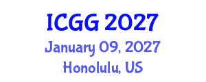 International Conference on Geology and Geophysics (ICGG) January 09, 2027 - Honolulu, United States International Conference on Geology and Geophysics (ICGG) January 09, 2027 - Honolulu, United States