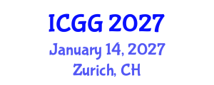 International Conference on Geology and Geophysics (ICGG) January 14, 2027 - Zurich, Switzerland International Conference on Geology and Geophysics (ICGG) January 14, 2027 - Zurich, Switzerland