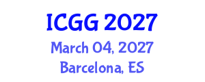 International Conference on Geology and Geophysics (ICGG) March 04, 2027 - Barcelona, Spain International Conference on Geology and Geophysics (ICGG) March 04, 2027 - Barcelona, Spain