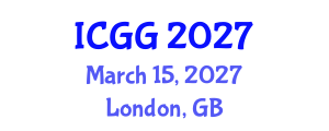International Conference on Geology and Geophysics (ICGG) March 15, 2027 - London, United Kingdom International Conference on Geology and Geophysics (ICGG) March 15, 2027 - London, United Kingdom