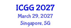 International Conference on Geology and Geophysics (ICGG) March 29, 2027 - Singapore, Singapore International Conference on Geology and Geophysics (ICGG) March 29, 2027 - Singapore, Singapore