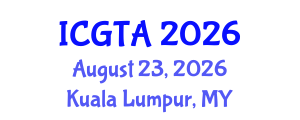 International Conference on Geometry, Topology and Applications (ICGTA) August 23, 2026 - Kuala Lumpur, Malaysia