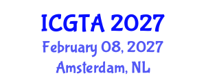International Conference on Geometry, Topology and Applications (ICGTA) February 08, 2027 - Amsterdam, Netherlands International Conference on Geometry, Topology and Applications (ICGTA) February 08, 2027 - Amsterdam, Netherlands
