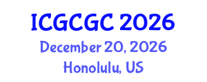 International Conference on Geopolymer Cement and Geopolymer Concrete (ICGCGC) December 20, 2026 - Honolulu, United States International Conference on Geopolymer Cement and Geopolymer Concrete (ICGCGC) December 20, 2026 - Honolulu, United States