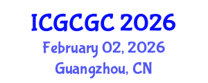 International Conference on Geopolymer Cement and Geopolymer Concrete (ICGCGC) February 02, 2026 - Guangzhou, China International Conference on Geopolymer Cement and Geopolymer Concrete (ICGCGC) February 02, 2026 - Guangzhou, China