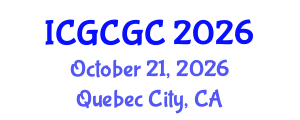International Conference on Geopolymer Cement and Geopolymer Concrete (ICGCGC) October 21, 2026 - Quebec City, Canada International Conference on Geopolymer Cement and Geopolymer Concrete (ICGCGC) October 21, 2026 - Quebec City, Canada