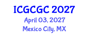International Conference on Geopolymer Cement and Geopolymer Concrete (ICGCGC) April 03, 2027 - Mexico City, Mexico International Conference on Geopolymer Cement and Geopolymer Concrete (ICGCGC) April 03, 2027 - Mexico City, Mexico