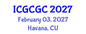 International Conference on Geopolymer Cement and Geopolymer Concrete (ICGCGC) February 03, 2027 - Havana, Cuba