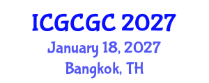 International Conference on Geopolymer Cement and Geopolymer Concrete (ICGCGC) January 18, 2027 - Bangkok, Thailand International Conference on Geopolymer Cement and Geopolymer Concrete (ICGCGC) January 18, 2027 - Bangkok, Thailand