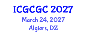 International Conference on Geopolymer Cement and Geopolymer Concrete (ICGCGC) March 24, 2027 - Algiers, Algeria International Conference on Geopolymer Cement and Geopolymer Concrete (ICGCGC) March 24, 2027 - Algiers, Algeria