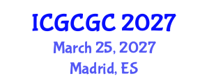 International Conference on Geopolymer Cement and Geopolymer Concrete (ICGCGC) March 25, 2027 - Madrid, Spain International Conference on Geopolymer Cement and Geopolymer Concrete (ICGCGC) March 25, 2027 - Madrid, Spain