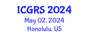 International Conference on Geoscience and Remote Sensing (ICGRS) May 02, 2024 - Honolulu, United States