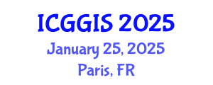 International Conference on Geosciences and Geographic Information Systems (ICGGIS) January 25, 2025 - Paris, France