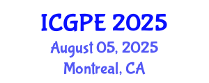 International Conference on Geosciences and Petroleum Engineering (ICGPE) August 05, 2025 - Montreal, Canada