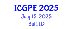 International Conference on Geosciences and Petroleum Engineering (ICGPE) July 15, 2025 - Bali, Indonesia