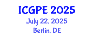 International Conference on Geosciences and Petroleum Engineering (ICGPE) July 22, 2025 - Berlin, Germany