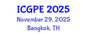International Conference on Geosciences and Petroleum Engineering (ICGPE) November 29, 2025 - Bangkok, Thailand