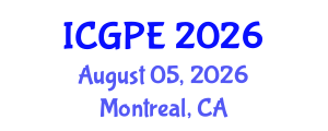 International Conference on Geosciences and Petroleum Engineering (ICGPE) August 05, 2026 - Montreal, Canada